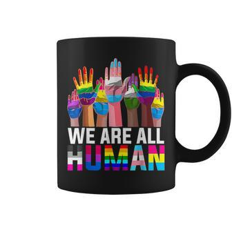 We Are All Human Lgbt Flag Gay Pride Month Transgender Flag Coffee Mug | Mazezy UK