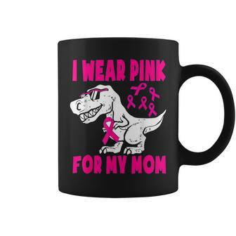 I Wear Pink For My Mom Breast Cancer Awareness Toddler Son Coffee Mug - Monsterry CA