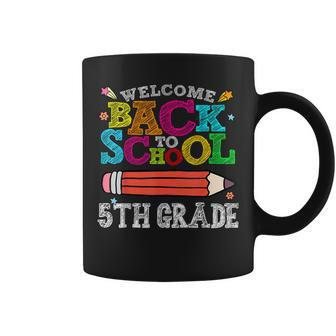 Welcome Back To School 5Th Fifth Grade For Teachers Coffee Mug | Mazezy