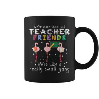 Were More Than Just Teacher Friends Flamingo Xmas Funny Coffee Mug - Thegiftio UK