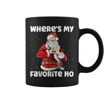 Where's My Favorite Ho Sarcastic Christmas Santa Claus Coffee Mug - Seseable