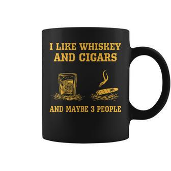 I Like Whiskey And Cigars And Maybe 3 People Vintage Cigars Coffee Mug - Thegiftio UK