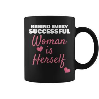 Wife Mom Boss Behind Every Successful Woman Is Herself Coffee Mug | Mazezy