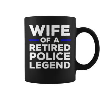 Wife Of A Retired Police Legend Cop's Wife Coffee Mug | Mazezy