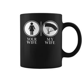 Your Wife My Wife Skydiving Coffee Mug | Mazezy