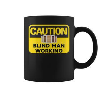 Window Blinds Installer Blind Man Working Coffee Mug | Mazezy