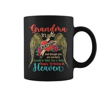 Wish A Very Happy Birthday Grandma In Heaven Memorial Family Coffee Mug - Seseable