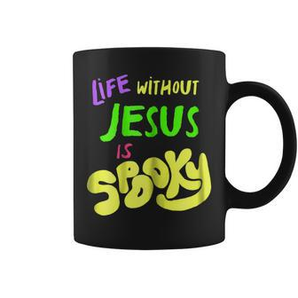 Without Jesus Is Spooky Fall Halloween Christian Mom Coffee Mug | Mazezy