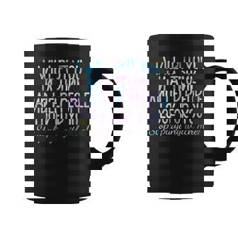 Women I Will Put You In A Trunk And Help People Look Coffee Mug | Mazezy
