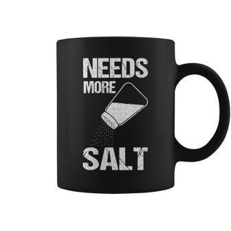 Womens Salt Shaker Salt Lovers Cooking Chef Needs More Salt Coffee Mug - Thegiftio UK