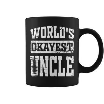 Worlds Okayest Dad Best Uncle Ever Funny Uncle Gift Coffee Mug | Mazezy