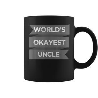 Worlds Okayest Uncle Funny Men Gift Coffee Mug | Mazezy