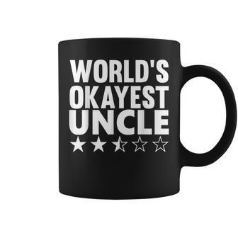 Worlds Okayest Uncle - Gag Gift For Uncles Coffee Mug | Mazezy