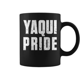 Yaqui Pride For Proud Native American From Yaqui Tribe Coffee Mug | Mazezy