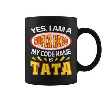 Yes I Am A Super Hero My Code Name Is Tata Father Day Coffee Mug | Mazezy