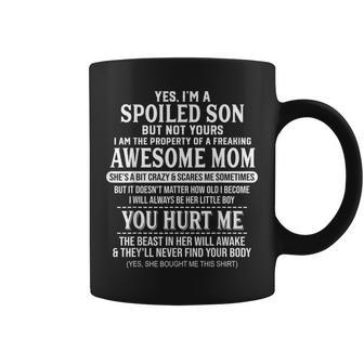 Yes Im A Spoiled Son But Not Yours Freaking Awesome Mom Coffee Mug | Mazezy DE