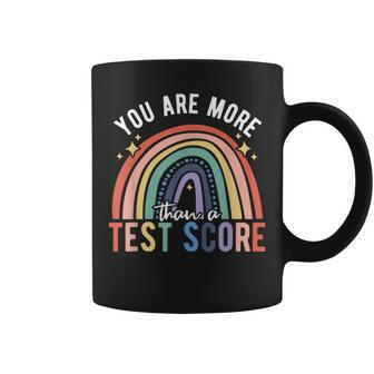 You Are More Than A Test Score Rainbow Test Day Teacher Coffee Mug - Thegiftio UK