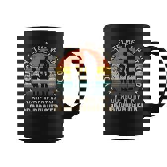 You Cant Tell Me What To Do Youre Not My Granddaughter Coffee Mug | Mazezy
