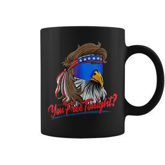 You Free Tonight Funny 4Th Of July Bald Eagle American Flag Coffee Mug | Mazezy