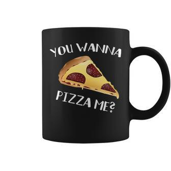 You Wanna Pizza Me Gag Pun Joke - Italian Food Lovers Coffee Mug | Mazezy