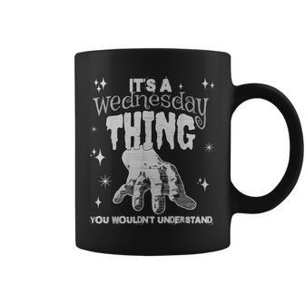 You Wouldnt Understand This Thing On A Gloomy Wednesday Coffee Mug | Mazezy