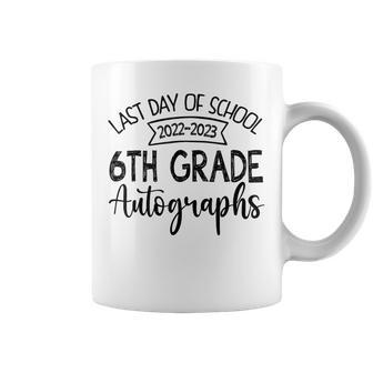 2023 Last Day Of School Autograph 6Th Grade Graduation Party  Coffee Mug