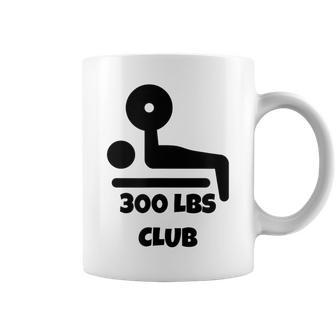 300 Lbs Club Bench Press Women Coffee Mug | Mazezy