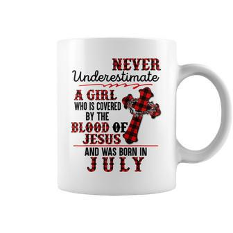 A Girl Covered By The Blood Of Jesus Born In July Birthday Coffee Mug | Mazezy