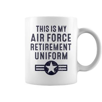 This Is My Air Force Retirement Uniform Usaf Military Coffee Mug | Mazezy