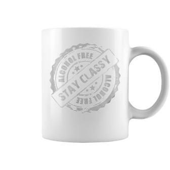 Alcohol Free And Classy Celebrating Sobriety And Recovery Coffee Mug | Mazezy