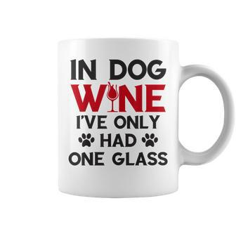 Alcohol In Dog Wine I Had One Glass Holiday Gifts Coffee Mug | Mazezy