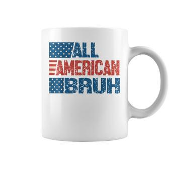 All American Bruh Boys Vintage American People 4Th Of July Coffee Mug | Mazezy