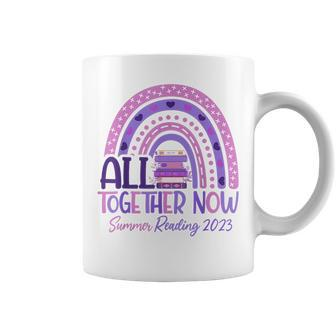 All Together Now Summer Reading 2023 Book Lover Rainbow Reading Funny Designs Funny Gifts Coffee Mug | Mazezy