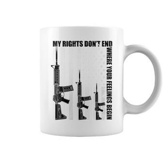 American Flag My Rights Dont End Where Your Feelings Begin Gift For Womens Coffee Mug | Mazezy