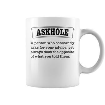 Askhole Definition Adult Humor With Saying Coffee Mug | Mazezy