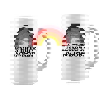 Ban Bigots Not Books Banned Books Reading Book Men Women Reading Funny Designs Funny Gifts Coffee Mug | Mazezy