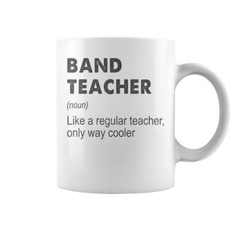 Band Teacher Definition Teaching School Teacher Coffee Mug - Seseable