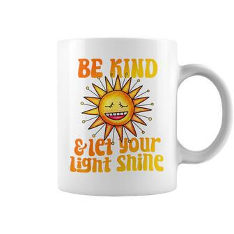 Be Kind And Let Your Light Shine Inspirational Women Girls Be Kind Funny Gifts Coffee Mug | Mazezy