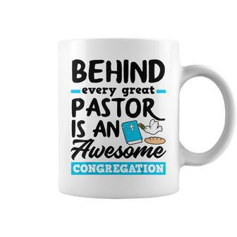 Behind Every Great Pastor Is An Awesome Congregation Funny Coffee Mug | Mazezy