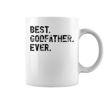 Best Godfather Ever Gifts For Funny Father Dad Grandpa Coffee Mug | Mazezy
