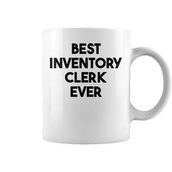 Best Inventory Clerk Ever Coffee Mug | Mazezy