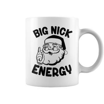 Big Nick Energy Santa Naughty Adult Humor Christmas Coffee Mug - Thegiftio UK