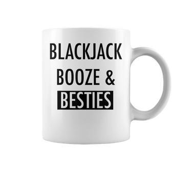 Blackjack Booze And Besties Slogan Coffee Mug | Mazezy
