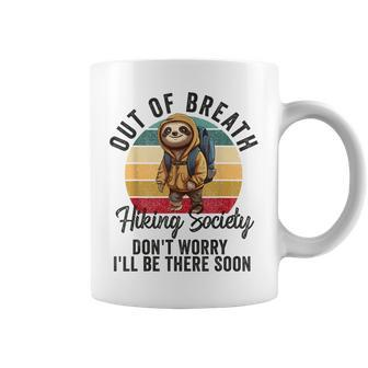 Out Of Breath Hiking Society For Hiker Nature Love Coffee Mug - Seseable