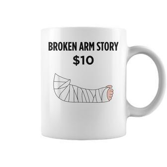 Broken Arm Story Funny Injury Recovery Coffee Mug | Mazezy