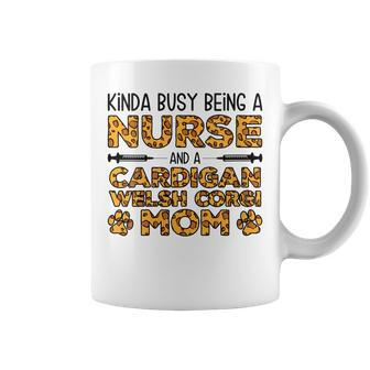 Busy Being Nurse Dog Mother - Cardigan Welsh Corgi Mom Coffee Mug | Mazezy