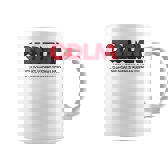 Cdlm - If You Dont Understand You Need To Have More Coffee Mug | Mazezy