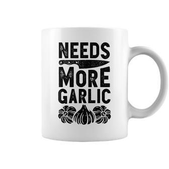 Chef Needs More Garlic Funny Men Women Cook Cooking Culinary Coffee Mug - Thegiftio UK