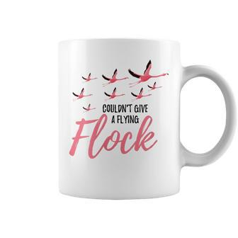 Couldnt Give A Flying Flock Flamingo Lover Flamingo Coffee Mug | Mazezy
