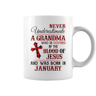 Covered By The Blood Of Jesus And Was Born In January Gift For Womens Coffee Mug - Seseable